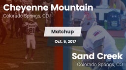Matchup: Cheyenne Mountain vs. Sand Creek  2017