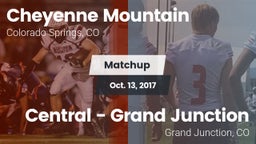 Matchup: Cheyenne Mountain vs. Central - Grand Junction  2017