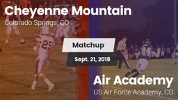 Matchup: Cheyenne Mountain vs. Air Academy  2018