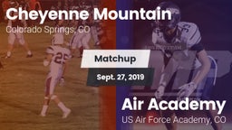 Matchup: Cheyenne Mountain vs. Air Academy  2019