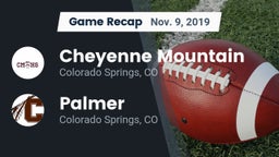 Recap: Cheyenne Mountain  vs. Palmer  2019