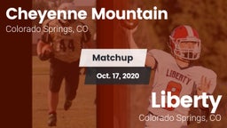 Matchup: Cheyenne Mountain vs. Liberty  2020