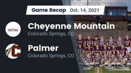 Recap: Cheyenne Mountain  vs. Palmer  2021