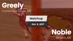 Matchup: Greely  vs. Noble  2017