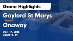 Gaylord St Marys vs Onaway Game Highlights - Dec. 17, 2018