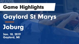 Gaylord St Marys vs Joburg Game Highlights - Jan. 18, 2019