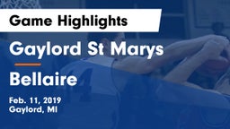 Gaylord St Marys vs Bellaire  Game Highlights - Feb. 11, 2019