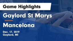 Gaylord St Marys vs Mancelona  Game Highlights - Dec. 17, 2019