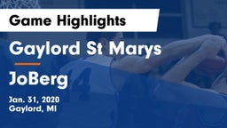 Gaylord St Marys vs JoBerg Game Highlights - Jan. 31, 2020