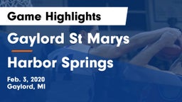 Gaylord St Marys vs Harbor Springs  Game Highlights - Feb. 3, 2020