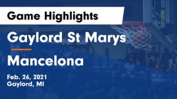 Gaylord St Marys vs Mancelona  Game Highlights - Feb. 26, 2021