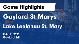 Gaylord St Marys vs Lake Leelanau St. Mary Game Highlights - Feb. 4, 2022