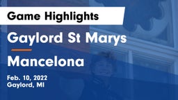 Gaylord St Marys vs Mancelona  Game Highlights - Feb. 10, 2022