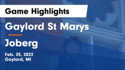 Gaylord St Marys vs Joberg Game Highlights - Feb. 25, 2022