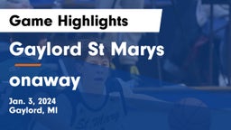 Gaylord St Marys vs onaway Game Highlights - Jan. 3, 2024