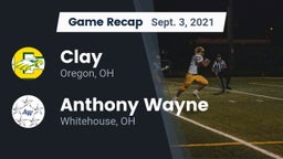 Recap: Clay  vs. Anthony Wayne  2021