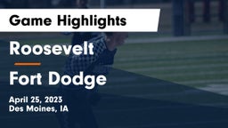 Roosevelt  vs Fort Dodge  Game Highlights - April 25, 2023