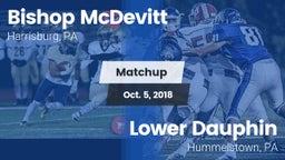 Matchup: Bishop McDevitt vs. Lower Dauphin  2018
