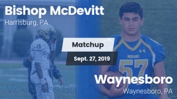 Matchup: Bishop McDevitt vs. Waynesboro  2019