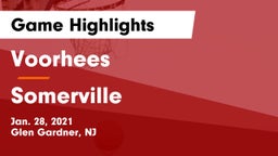 Voorhees  vs Somerville  Game Highlights - Jan. 28, 2021