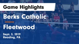 Berks Catholic  vs Fleetwood  Game Highlights - Sept. 3, 2019