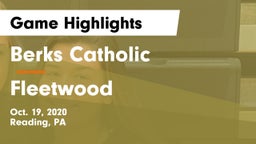 Berks Catholic  vs Fleetwood  Game Highlights - Oct. 19, 2020