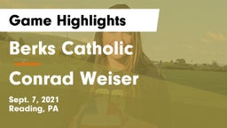 Berks Catholic  vs Conrad Weiser  Game Highlights - Sept. 7, 2021