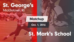 Matchup: St. George's High vs. St. Mark's School 2016