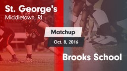 Matchup: St. George's High vs. Brooks School 2016