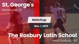 Matchup: St. George's High vs. The Roxbury Latin School 2019