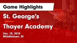 St. George's  vs Thayer Academy  Game Highlights - Jan. 10, 2018