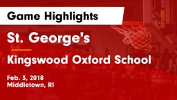 St. George's  vs Kingswood Oxford School Game Highlights - Feb. 3, 2018