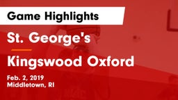 St. George's  vs Kingswood Oxford Game Highlights - Feb. 2, 2019