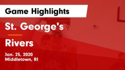St. George's  vs Rivers Game Highlights - Jan. 25, 2020