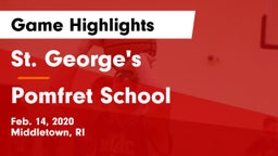St. George's  vs Pomfret School Game Highlights - Feb. 14, 2020
