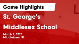 St. George's  vs Middlesex School Game Highlights - March 1, 2020