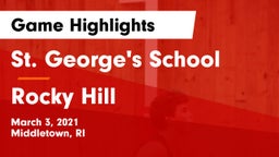 St. George's School vs Rocky Hill Game Highlights - March 3, 2021