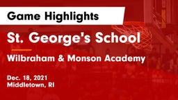 St. George's School vs Wilbraham & Monson Academy  Game Highlights - Dec. 18, 2021