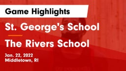 St. George's School vs The Rivers School Game Highlights - Jan. 22, 2022