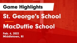 St. George's School vs MacDuffie School Game Highlights - Feb. 6, 2022