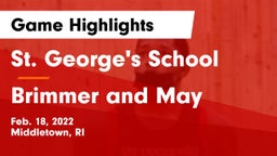 St. George's School vs Brimmer and May Game Highlights - Feb. 18, 2022