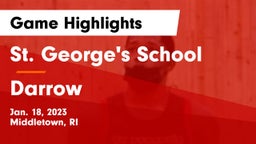 St. George's School vs Darrow Game Highlights - Jan. 18, 2023