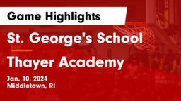 St. George's School vs Thayer Academy  Game Highlights - Jan. 10, 2024