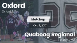 Matchup: Oxford  vs. Quaboag Regional  2017