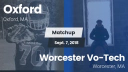 Matchup: Oxford  vs. Worcester Vo-Tech  2018
