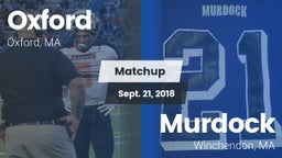 Matchup: Oxford  vs. Murdock  2018