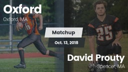 Matchup: Oxford  vs. David Prouty  2018