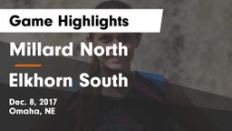 Millard North   vs Elkhorn South Game Highlights - Dec. 8, 2017