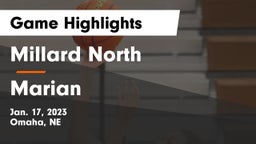 Millard North   vs Marian  Game Highlights - Jan. 17, 2023