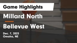 Millard North   vs Bellevue West  Game Highlights - Dec. 7, 2023